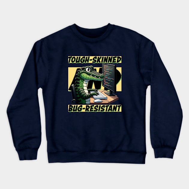 Alligator Coder: The Tough-Skinned, Bug-Resistant Programmer Collection Crewneck Sweatshirt by Conversion Threads